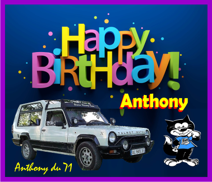 bon anniversaire Anthony du 71  - Page 6 27s1ajr8